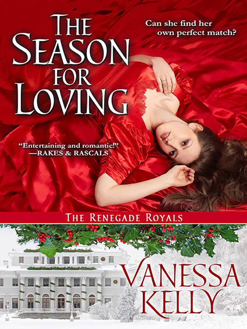 Title details for The Season for Loving by Vanessa Kelly - Available